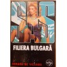 Filiera bulgara. Colectia SAS