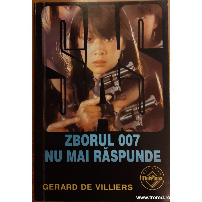 Zborul 007 nu mai raspunde. Colectia SAS