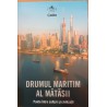 Drumul maritim al matasii. Punte intre culturi si civilizatii