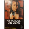 Ostaticul din Oman. Colectia SAS