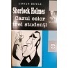 Cazul celor trei studenti. Colectia Sherlock Holmes 2