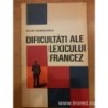Dificultati ale lexicului francez