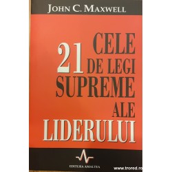 Cele 21 de legi supreme ale...