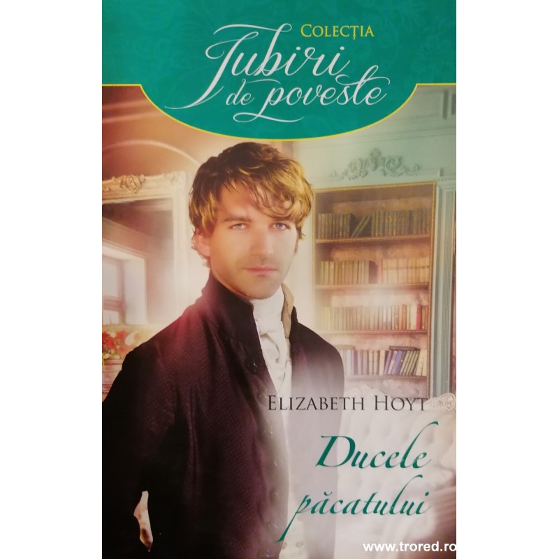 Ducele pacatului. Colectia Iubiri de poveste