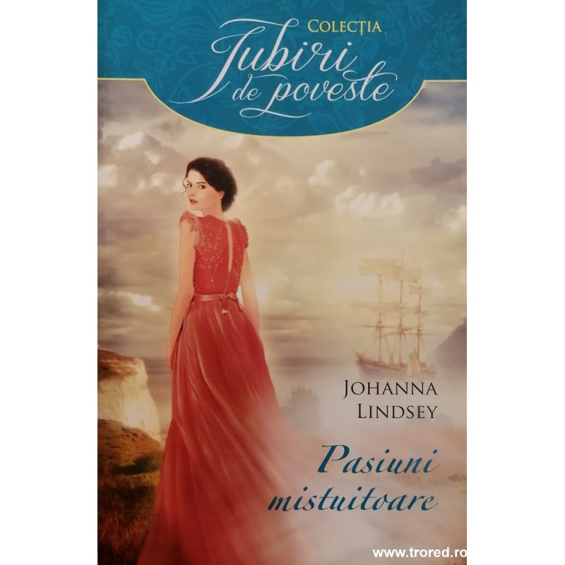 Pasiuni mistuitoare. Colectia Iubiri de poveste