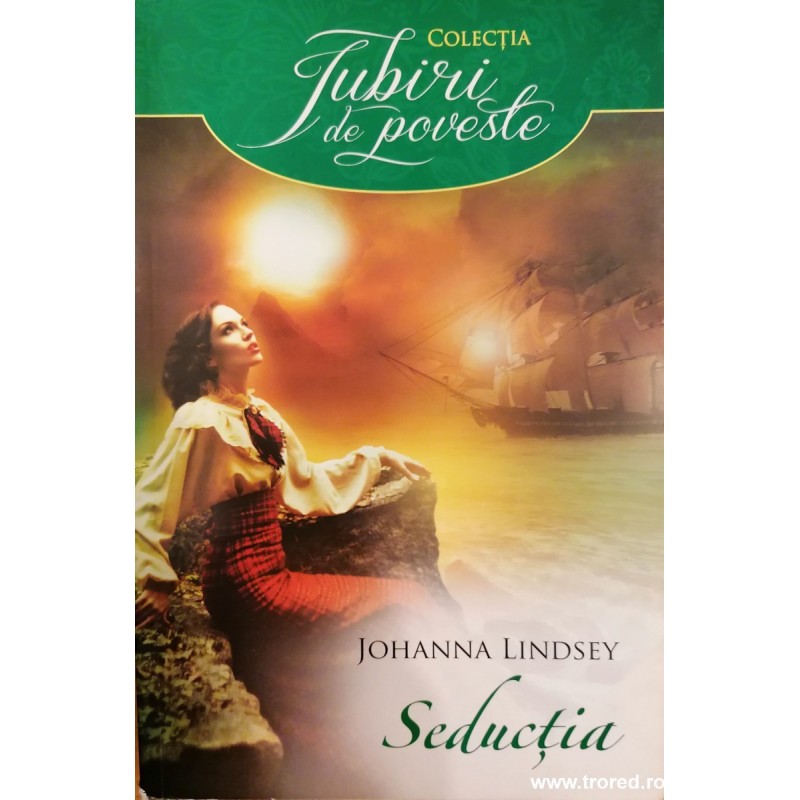 Seductia. Colectia Iubiri de poveste