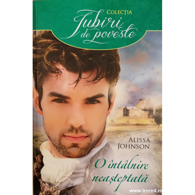 O intalnire neasteptata Colectia iubiri de poveste