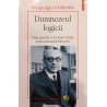 Dumnezeul logicii. Viata geniala a lui Kurt Godel, matematicianul filosofiei