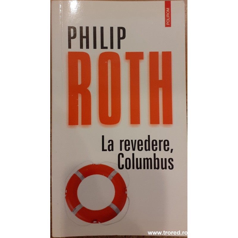 La revedere, Columbus