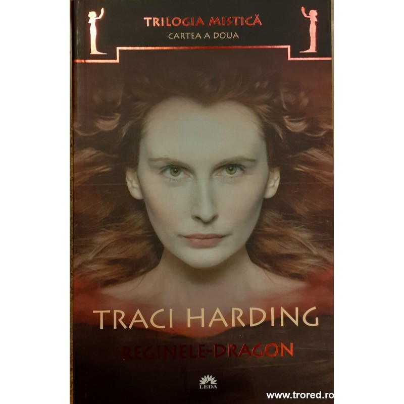 Reginele dragon Trilogia mistica volumul 2 Reginele dragon Trilogia mistica volumul 2
