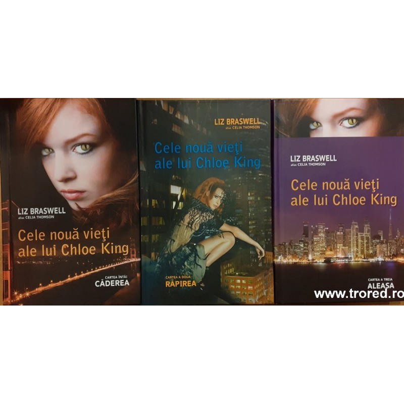 Cele noua vieti ale lui Chloe King 3 volume