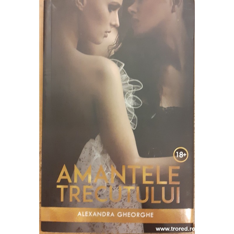 Amantele trecutului