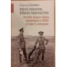 Istorii nescrise, infamii neprescrise