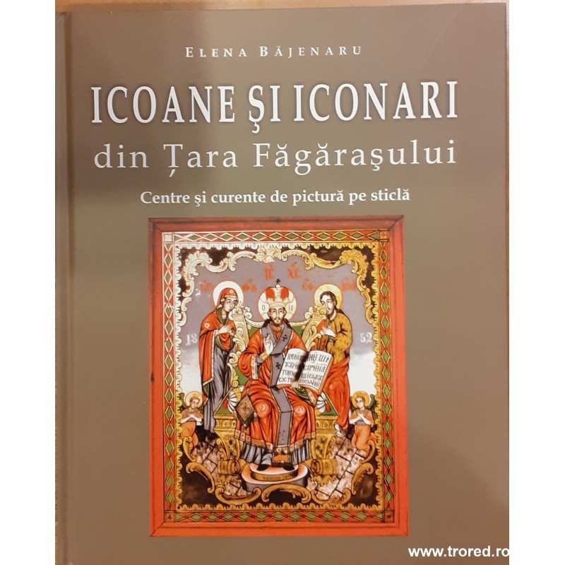 Icoane si iconari din Tara Fagarasului