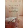 De ce e sexul o placere? Evolutia sexualitatii umane