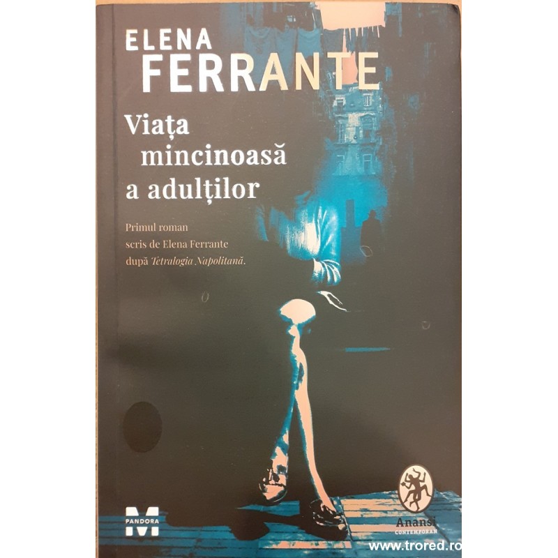 Viata mincinoasa a adultilor