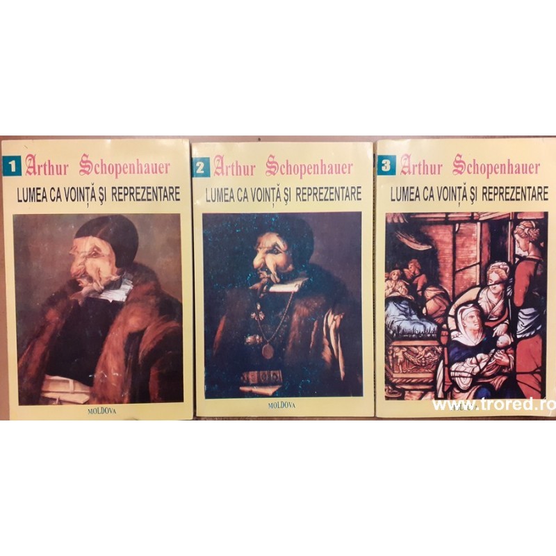 Lumea ca vointa si reprezentare 3 volume