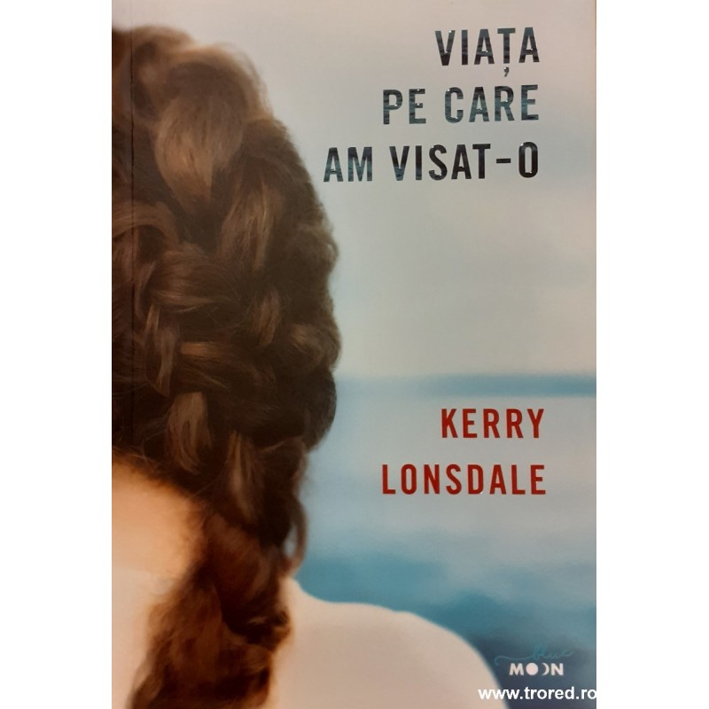 Viata pe care am visat-o