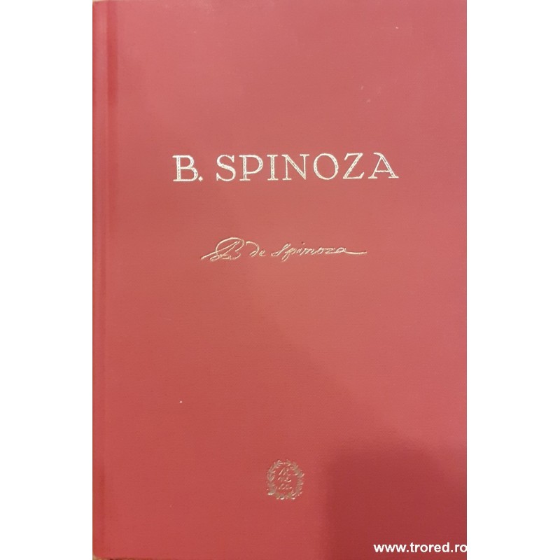 B. Spinoza. 250 ani dela moarte