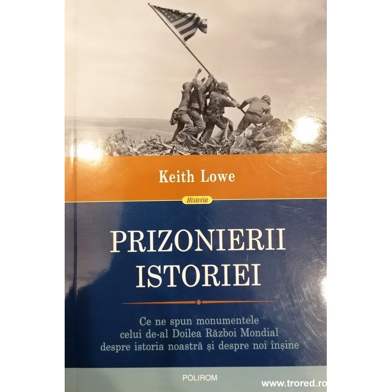 Prizonierii istoriei