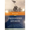 Prizonierii istoriei