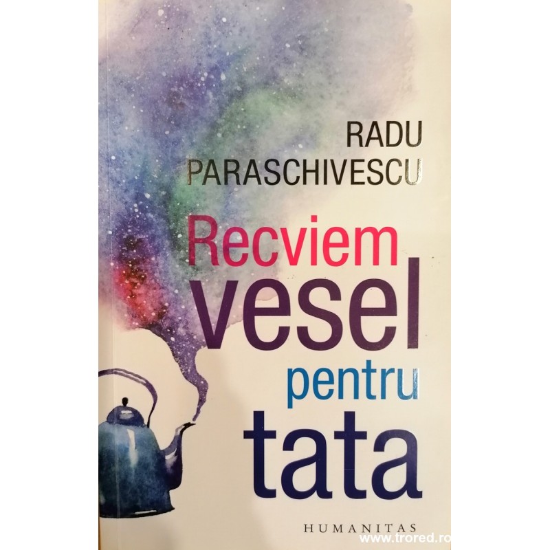 Recviem vesel pentru tata