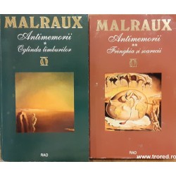 Antimemorii Andre Malraux Oglinda limburilor / Franghia si soarecii 2 volume