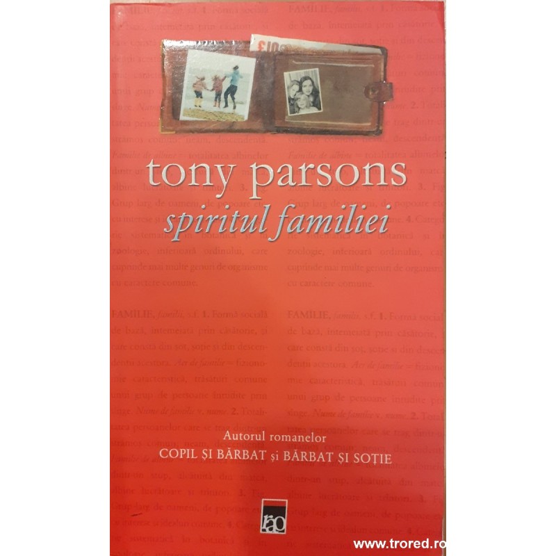 Spiritul familiei Tony Parsons