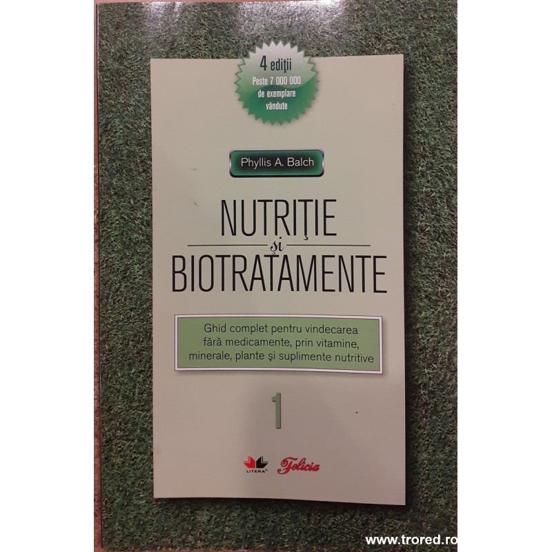 Nutritie si biotratamente. Volumul 1