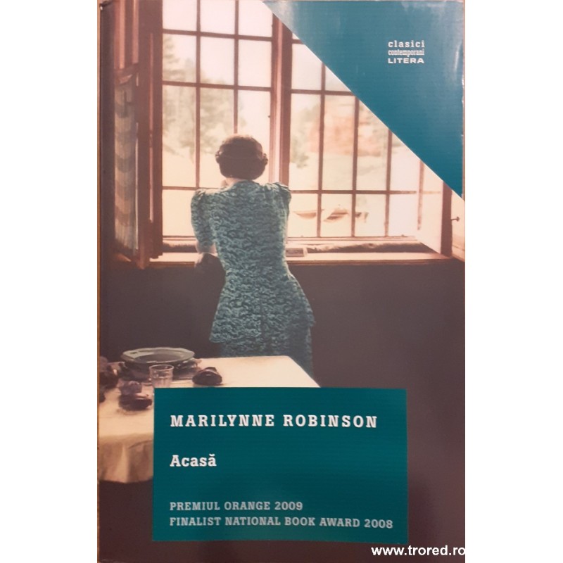 Acasa Marilynne Robinson