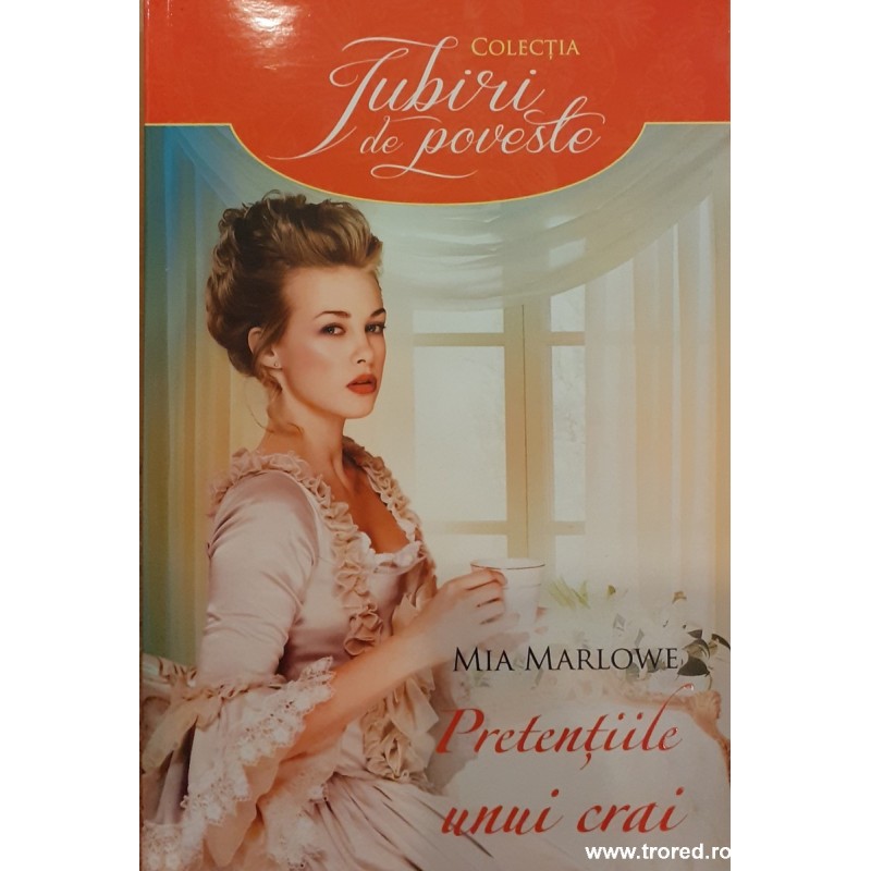 Pretentiile unui crai. Colectia Iubiri de poveste