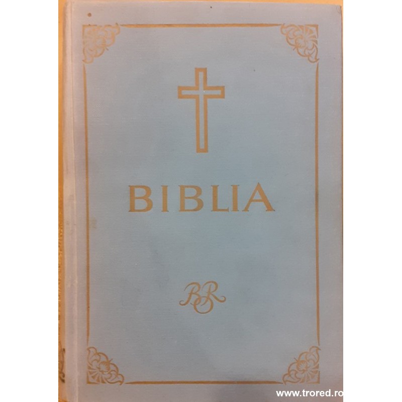Biblia sau Sfinta Scriptura