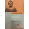 Pilula Buddha. Meditatie, yoga si schimbare personala