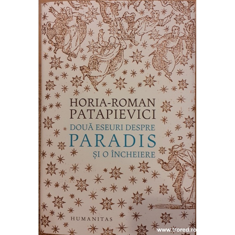 Doua eseuri despre paradis si o incheiere