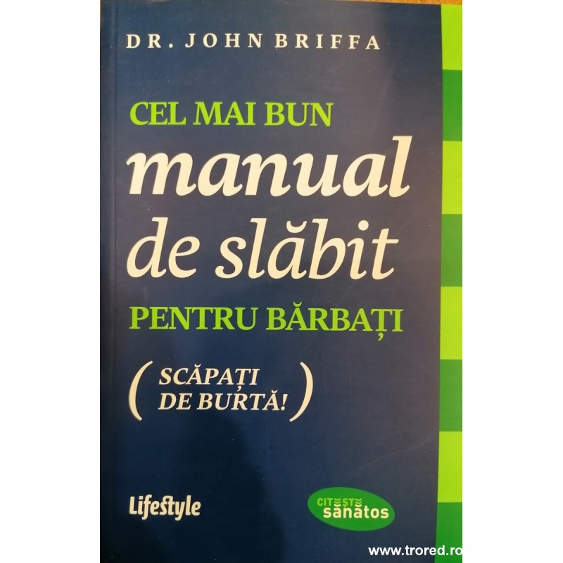 Cel mai bun manual de slabit pentru barbati
