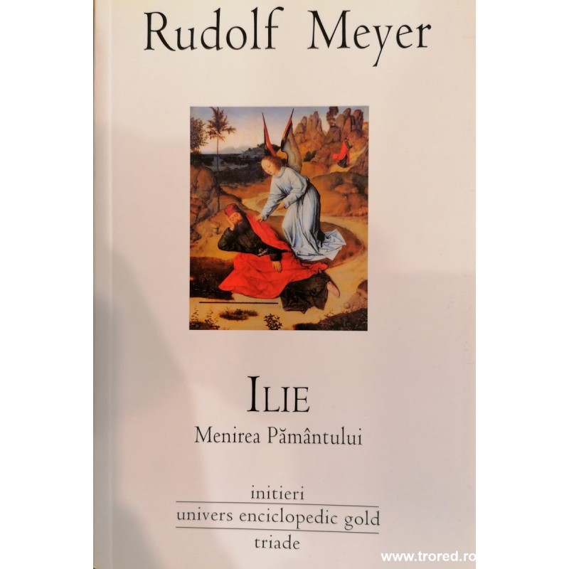 Ilie. Menirea pamantului