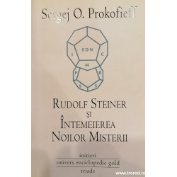 Rudolf Steiner si intemeierea noilor misterii