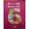 Povesti de citit la 6 ani