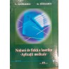 Notiuni de fizica a laserilor. Aplicatii medicale
