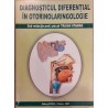 Diagnosticul diferential in otorinolaringologie