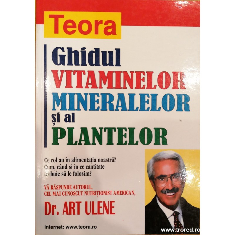 Ghidul vitaminelor mineralelor si al plantelor