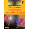 Dezvoltarea capacitatilor parapsihologice
