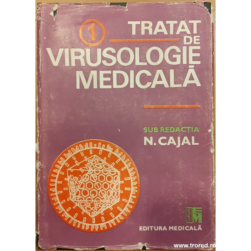 Tratat de virusologie medicala volumul 1