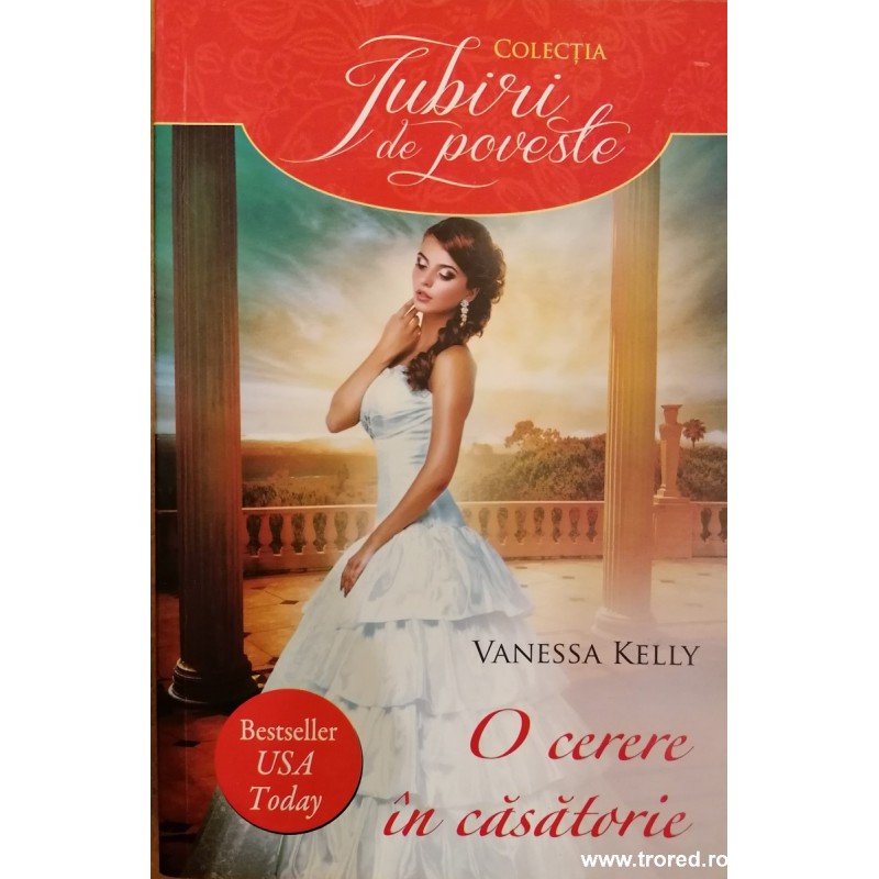 O cerere in casatorie. Colectia Iubiri de poveste