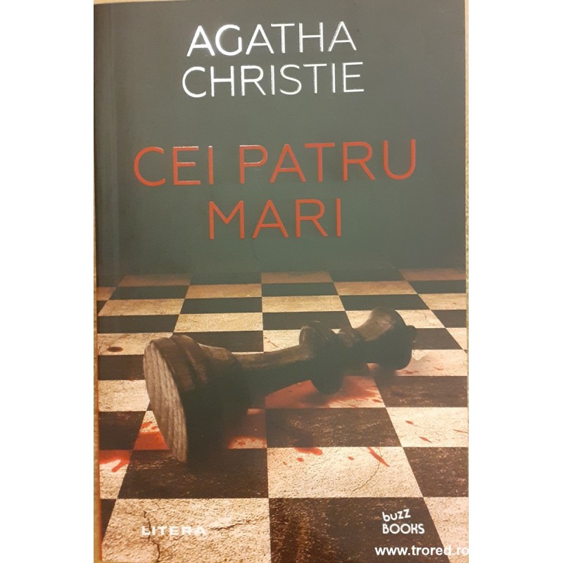 Cei patru mari / Seria Hercule Poirot Cei patru mari / Seria Hercule Poirot