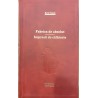 Fabrica de absolut / Impresii de calatorie. Adevarul 101 carti 58