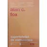 Supertehnici de comunicare