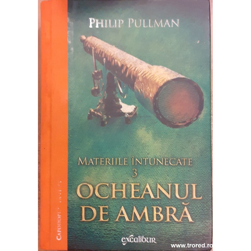 Ocheanul de ambra. Materiile intunecate 3