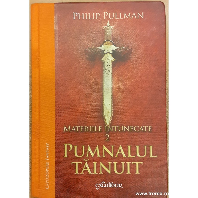 Pumnalul tainuit. Volumul 2 Materiile intunecate
