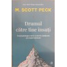 Drumul catre tine insuti